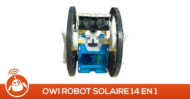 Mon fils de 10 ans a testé le Owi, robot solaire 14 en 1